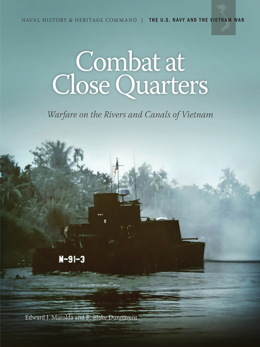 Title details for Combat at Close Quarters by Edward J. Marolda - Available
